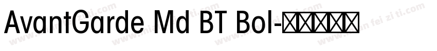 AvantGarde Md BT Bol字体转换